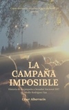  César Albarracín - La campaña imposible.