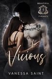  Vanessa Saint - Vicious - Beautiful Tyrants, #3.