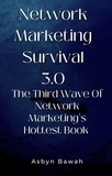  Asbyn Bawah - Network Marketing Survival 3.0.