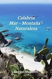  Enrico Massetti - Calabria Mar - Montaña - Naturaleza.