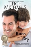  Leigh Michaels - The Boss and the Baby.