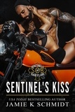  Jamie K. Schmidt - Sentinel's Kiss - Sons of Babylon, #2.