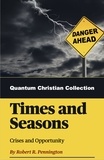 Robert Pennington - Times and Seasons - Quantum Christianity, #4.