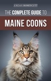  Jordan Honeycutt - The Complete Guide to Maine Coons.