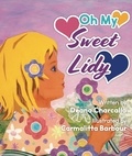  Deana Charcalla - Oh My Sweet Lidy!.