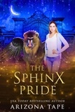  Arizona Tape - The Sphinx Pride - The Griffin Sanctuary, #5.
