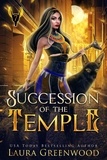  Laura Greenwood - Succession Of The Temple - The Apprentice Of Anubis, #7.