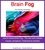  Russel Browne - Brain Fog - The genetic advantage, #6.