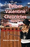  Rebecca Conaty Bruce - Esther Valentine Chronicles Book 1 Red Wood Fence - Esther Valentine Chronicles, #1.