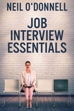  Neil O'Donnell - Job Interview Essentials.