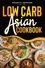  Zeppieri Francis - Low Carb Asian Cookbook.
