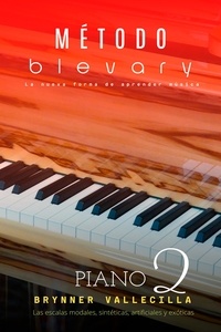  Brynner Leonidas Vallecilla Ri - Método blevary piano 2 - Método blevary piano, #2.