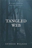  Eunice Wilkie - Tangled Web.