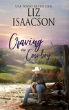  Liz Isaacson - Craving the Cowboy - Grape Seed Falls Romance, #1.
