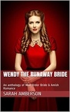  Sarah Amberson - Wendy The Runaway Bride.