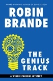  Robin Brande - The Genius Track: A Winnie Parsons Mystery - Winnie Parsons Mysteries, #1.