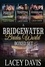  Lacey Davis et  Bridgewater Brides - A Bridgewater Brides World Boxed Set - Bridgewater Brides.