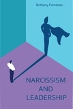  Brittany Forrester - Narcissism And  Leadership.