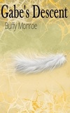  Buffy Monroe - Gabe's Descent - Angel/Demon Series.