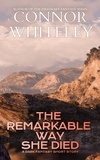  Connor Whiteley - The Remarkable Way She Died: A Dark Fantasy Short Story - The Cato Dragon Rider Fantasy Series.
