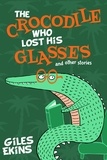 Giles Ekins - The Crocodile Who Lost His Glasses.