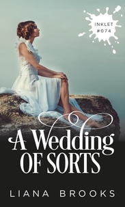  Liana Brooks - A Wedding Of Sorts - Inklet, #74.