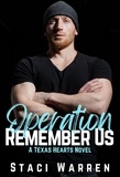  Staci Warren - Operation Remember Us - Texas Hearts, #2.