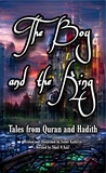  Sister Kathryn - The Boy and the King - Tales from Quran and Hadith, #1.