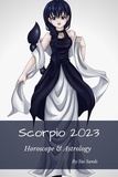  Sia Sands - Scorpio 2023 - Horoscopes 2023, #11.