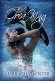  Darragha Foster - The Orca King - Orca King Tales, #1.