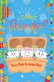  Joshua King - Losing Friends?: You’re Doing Something Right - MFI Series1, #119.