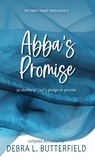  Debra Butterfield - Abba's Promise - Abba's Devotion, #2.