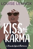  Louise Lennox - Kiss of Karma - Kiawah Kisses, #4.