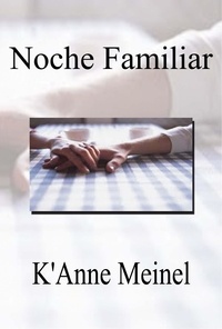  K'Anne Meinel - Noches Familiar 1.