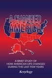  Kevy Argy - A Changed America.