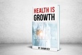  Shawn Key - Health Is Growth.