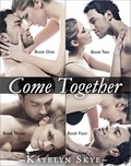  Katelyn Skye - Come Together - Complete Series - Come Together.