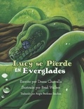  Deana Charcalla - Lucy se pierde en Everglades.