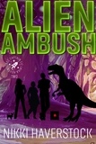  Nikki Haverstock - Alien Ambush - Captain Liz Laika Mysteries, #2.