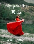  Ann Stratton - Shapeshifter Lake.
