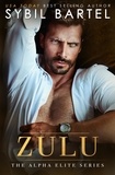  Sybil Bartel - Zulu - The Alpha Elite Series, #4.