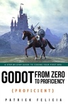  Patrick Felicia - Godot from Zero to Proficiency (Proficient) - Godot from Zero to Proficiency, #5.