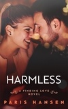  Paris Hansen - Harmless - Finding Love, #6.