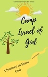  Ariel Childs - Camp Israel of God: A Journey to Know God.