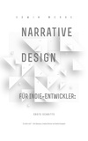  Edwin McRae - Narrative Design fur Indie Entwickler.