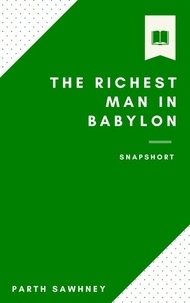  Parth Sawhney - The Richest Man in Babylon: Main Ideas &amp; Key Takeaways - Snapshorts, #2.