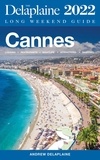  Andrew Delaplaine - Cannes - The Delaplaine 2022 Long Weekend  Guide - Long Weekend Guides.