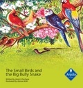  Anish B Zacharia - The Small Birds and the Big Bully Snake.