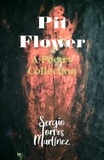  Sergio Torres-Martínez - Pit Flower - Poetry 1, #1.