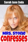  Sarah Jane Zoda - Mrs. Stone Confesses.